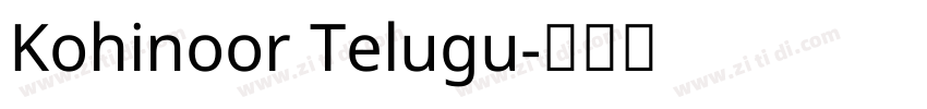 Kohinoor Telugu字体转换